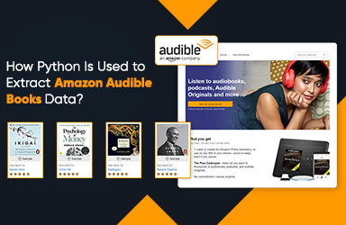 How Python Is Used To Extract Amazon Audible Books Data?