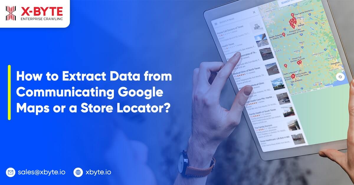 how-to-scrape-data-from-an-interactive-google-map-or-store-locator