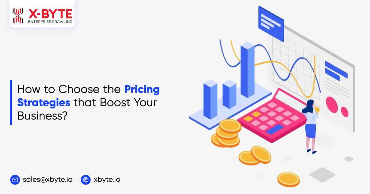 how-to-choose-the-pricing-strategies-that-boosts-your-business