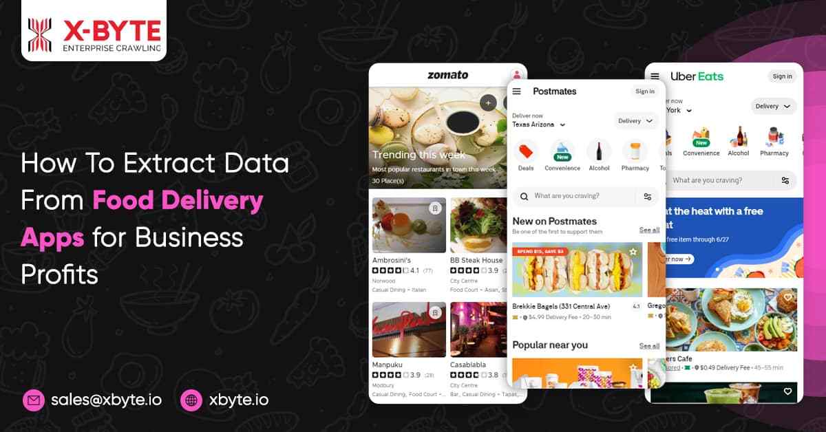 How To Extract Data From Food Delivery Apps For Business Profits