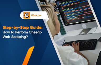 Step-by-Step Guide: How to Perform Cheerio Web Scraping?