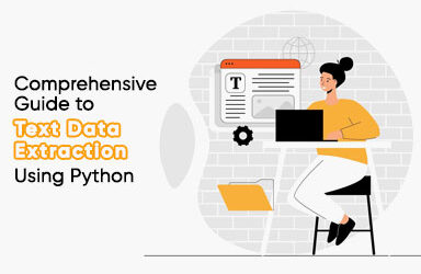 Comprehensive Guide to Text Data Extraction Using Python